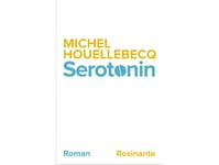 Serotonin | Michel Houellebecq | Språk: Danska