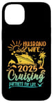 iPhone 14 Plus Family Wife and Husband Cruise 2025 Matching Shirt Honeymoon Case