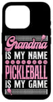 iPhone 16 Pro Pickleball Grandma Grandma Is My Name Pickleball Is My Game Case