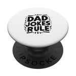 Dad Jokes Rule Funny Family Humor for All Dads PopSockets Adhesive PopGrip