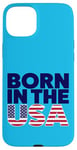 Coque pour iPhone 15 Plus T-shirts graphiques fantaisie avec inscription « Proud Born In The USA »