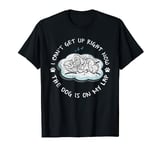 I Can’t Get Up Right Now The Dog Is On My Lap Dog Lovers T-Shirt