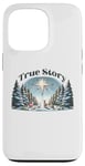 iPhone 13 Pro True Story Christmas Nativity Jesus Christian Men Women Kids Case