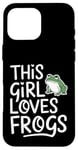 Coque pour iPhone 16 Pro Max Cette fille aime les grenouilles, les amoureux des grenouilles mignonnes et le plaisir des animaux