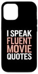 Coque pour iPhone 12/12 Pro Citations drôles pour cinéphiles de I Speak Fluent Movie Citations