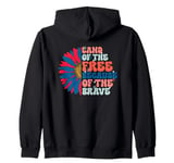 Land Of The Free Because Of The Brave Zip Hoodie