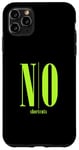 Coque pour iPhone 11 Pro Max Vert NO raccourcis Vert Graphique