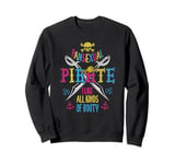 Pansexual Pirate I Like All Kinds Of Booty LGBTQ Month Pans Sweatshirt