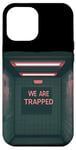 Coque pour iPhone 12 Pro Max Costume amusant « We are Trapped Speech »