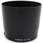 Caruba ET-74B Lens Hood -vastavalosuoja (Canon ET-74B)