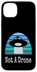 Coque pour iPhone 14 Plus Drone extraterrestre drôle UFO Not A Drone Night Sky Design Sarcasme