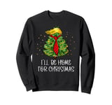 Trump is Home For Christmas Make Christmas Great Again Trump Sweatshirt