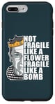 iPhone 7 Plus/8 Plus Ruth Bader Ginsburg NOT FRAGILE LIKE A FLOWER BOMB RBG Meme Case