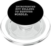 Jeu de puzzle « Introverted But Willing To Discuss » PopSockets PopGrip pour MagSafe