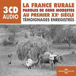 Diverse Artister  La France Rurale Au Premier Xxe Siecle  CD