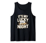 It's my Lucky Night - Casino Poker Tank Top